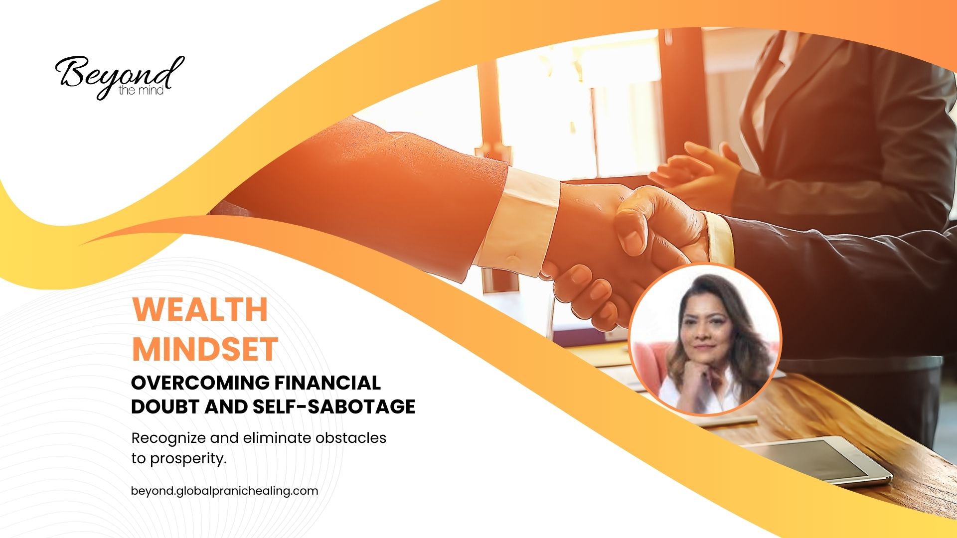 Wealth Mindset: Overcoming Financial Doubt and Self-Sabotage