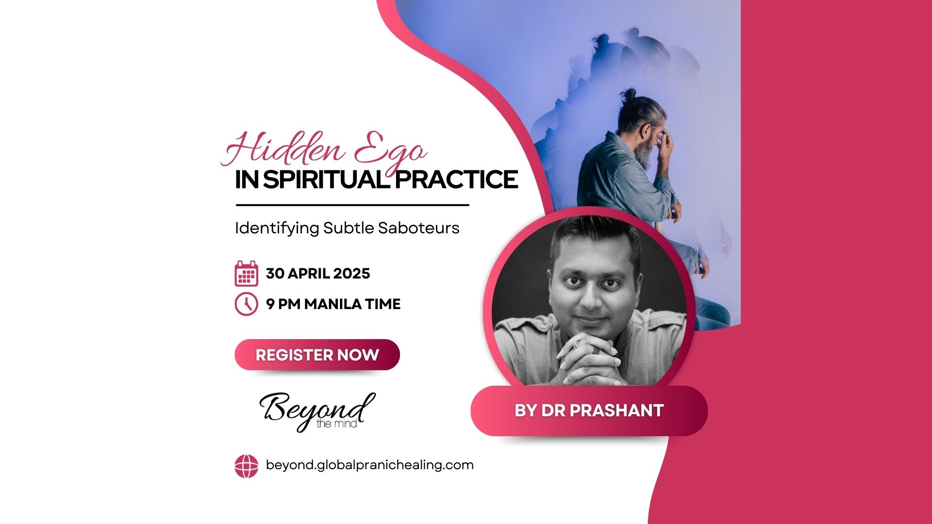 The Hidden Ego in Spiritual Practice